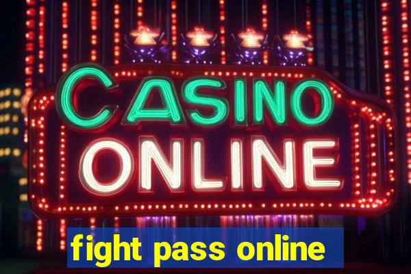 fight pass online